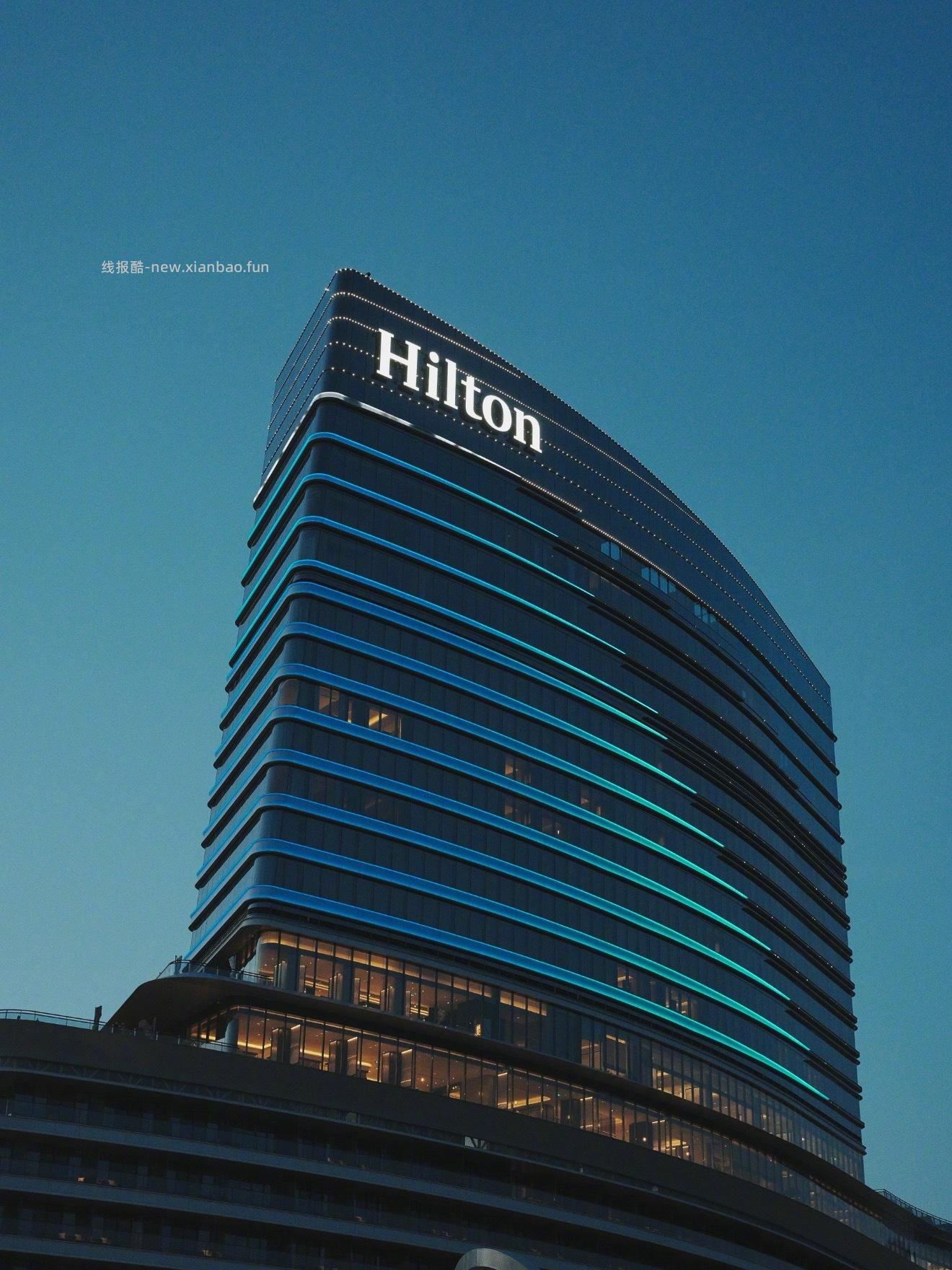 希尔顿酒店 269元/晚 - 线报酷